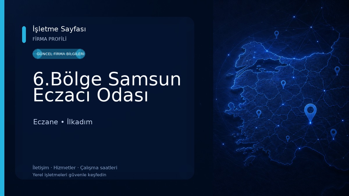 6.Bölge Samsun Eczacı Odası