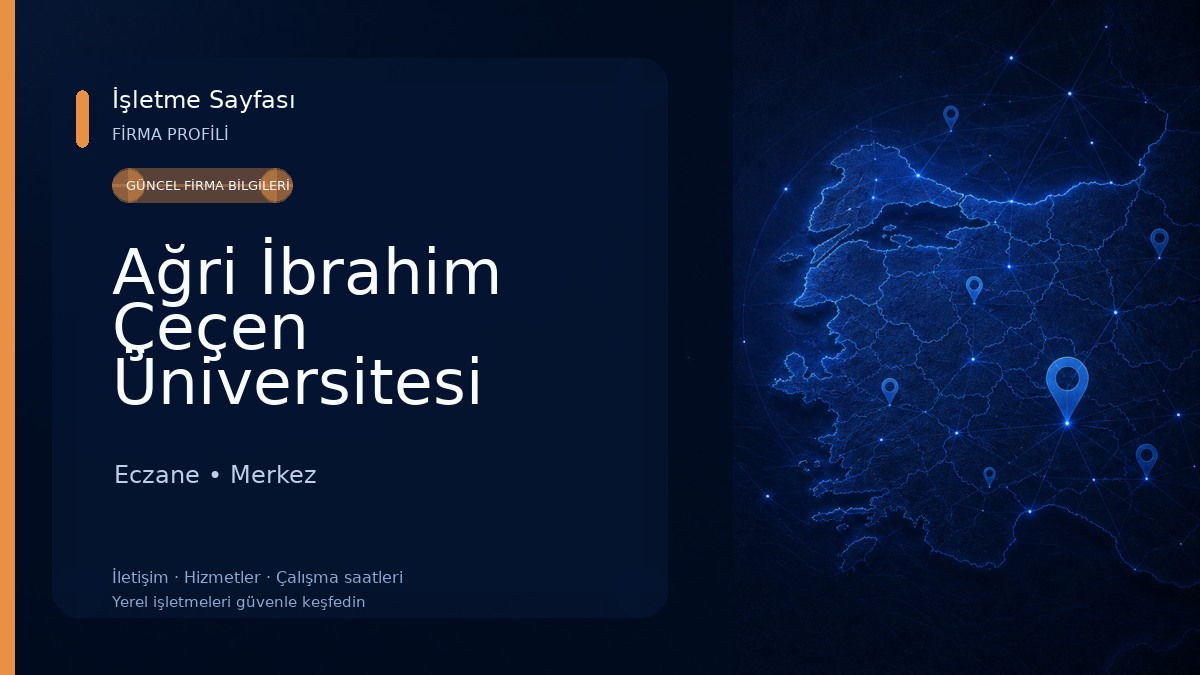 Ağri İbrahim Çeçen Üniversitesi Eczacilik Fakültesi Eczane