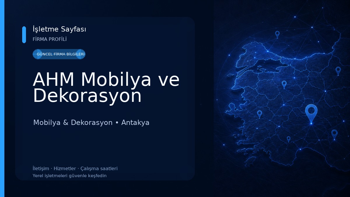 AHM Mobilya ve Dekorasyon