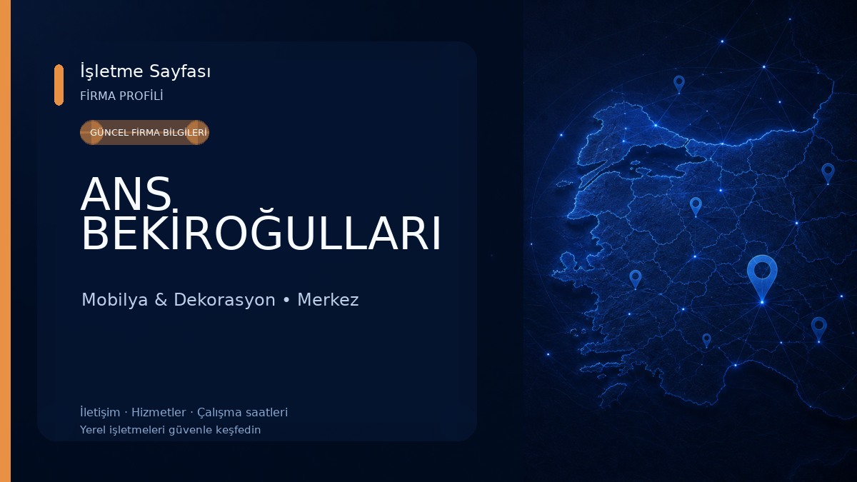 ANS BEKİROĞULLARI