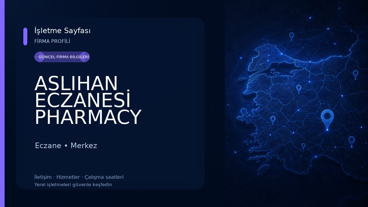 ASLIHAN ECZANESİ PHARMACY Eczane