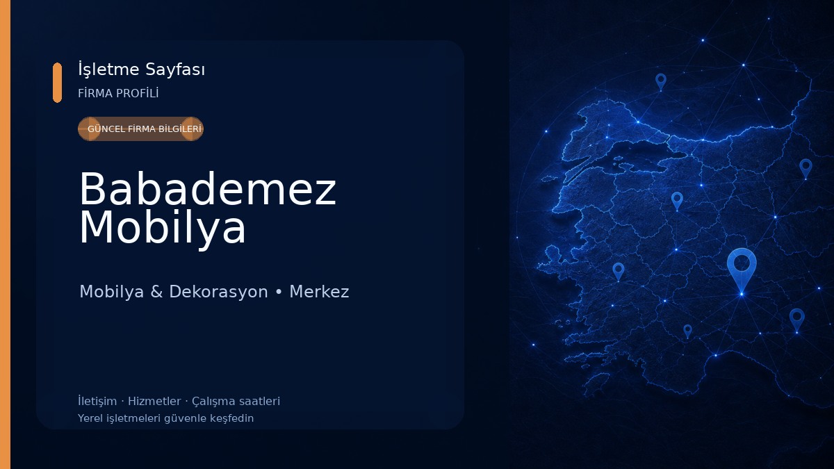 Babademez Mobilya Mobilya & Dekorasyon