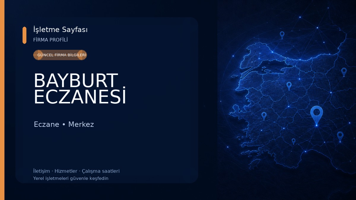 BAYBURT ECZANESİ Eczane