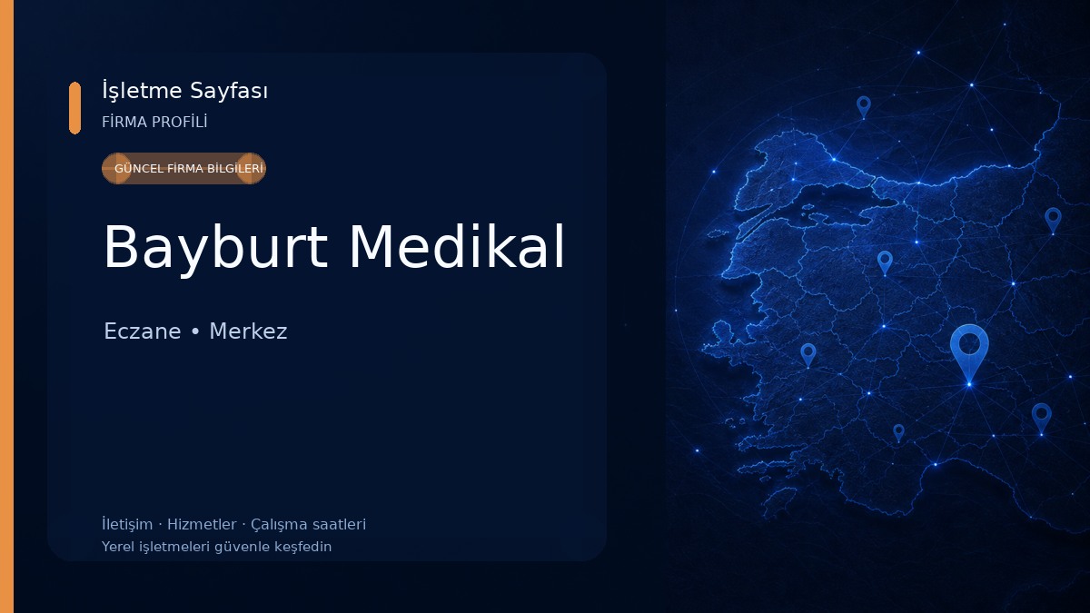 Bayburt Medikal Eczane