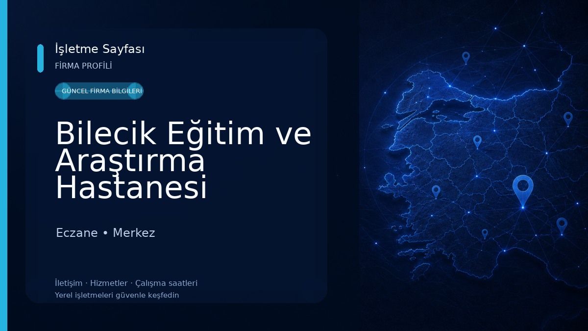 Bilecik Eğitim ve Araştırma Hastanesi Eczane