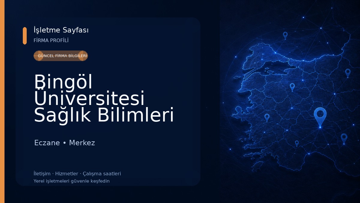 Bingöl Üniversitesi Sağlık Bilimleri Fakültesi