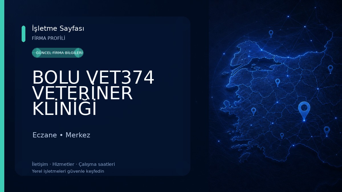 BOLU VET374 VETERİNER KLİNİĞİ 
