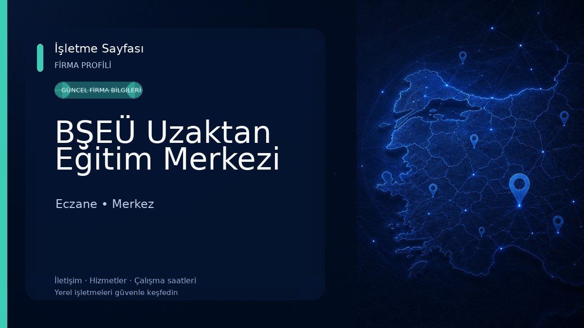 BŞEÜ Uzaktan Eğitim Merkezi