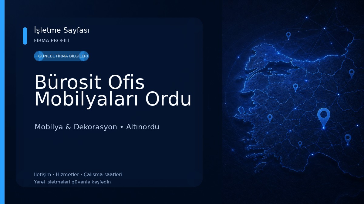 Bürosit Ofis Mobilyaları Ordu Mobilya & Dekorasyon
