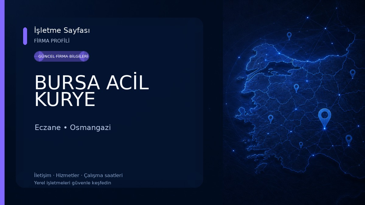 BURSA ACİL KURYE 