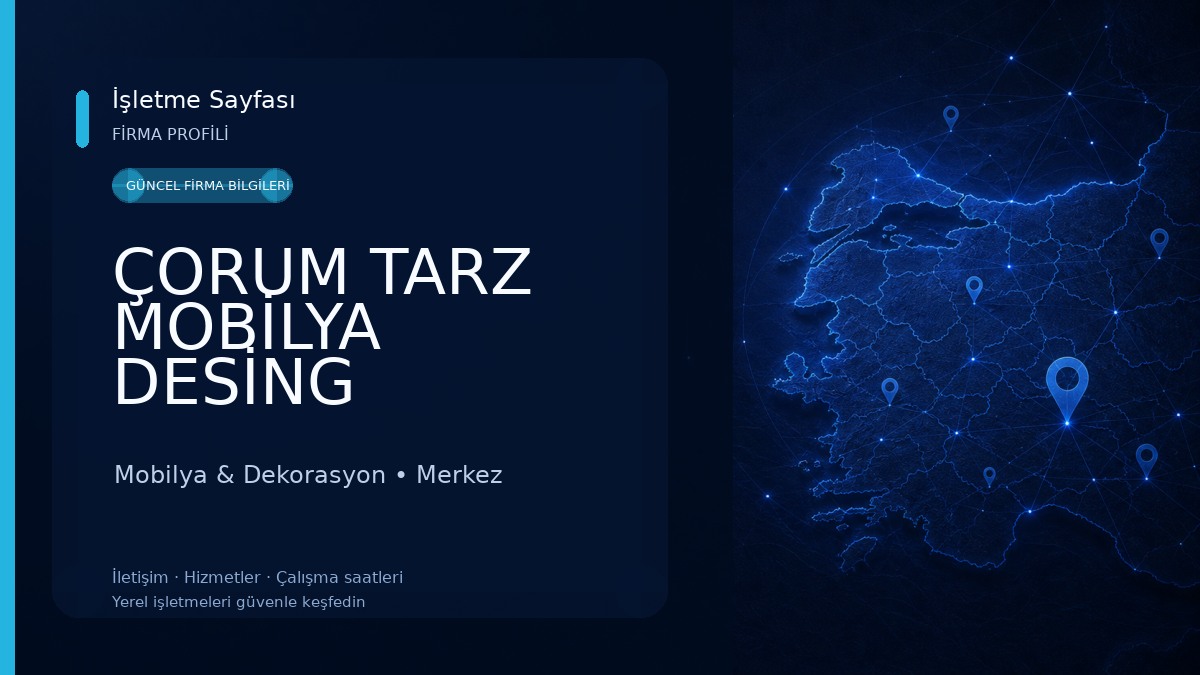 ÇORUM TARZ MOBİLYA DESİNG Mobilya & Dekorasyon