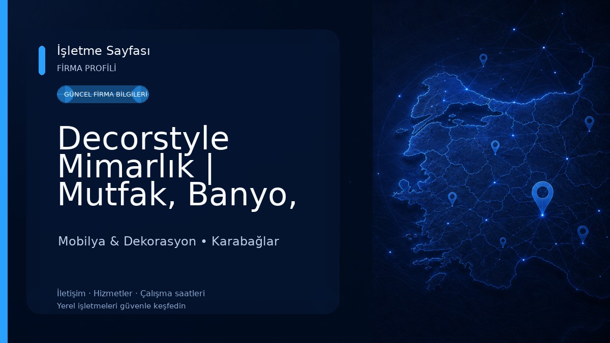 Decorstyle Mimarlık | Mutfak, Banyo, Mobilya Dekorasyon – İzmir Mobilya & Dekorasyon