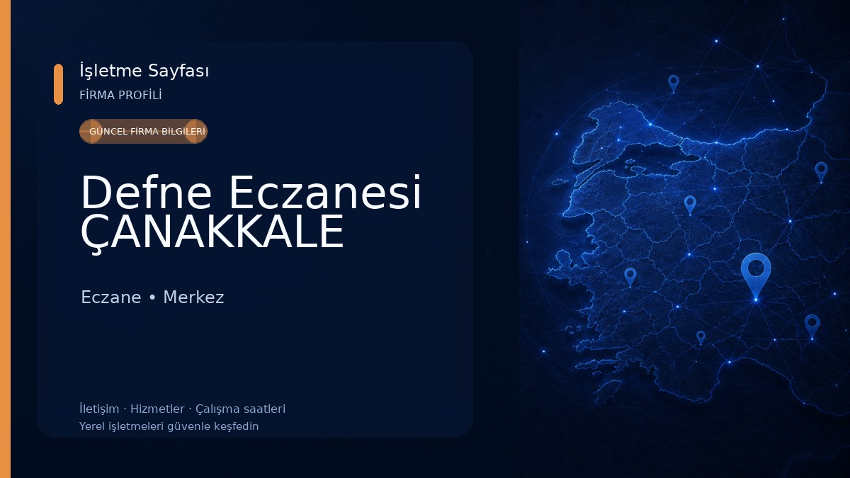 Defne Eczanesi ÇANAKKALE