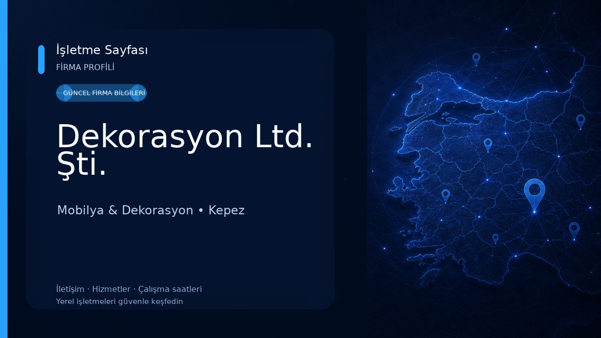 Dekorasyon Ltd. Şti.