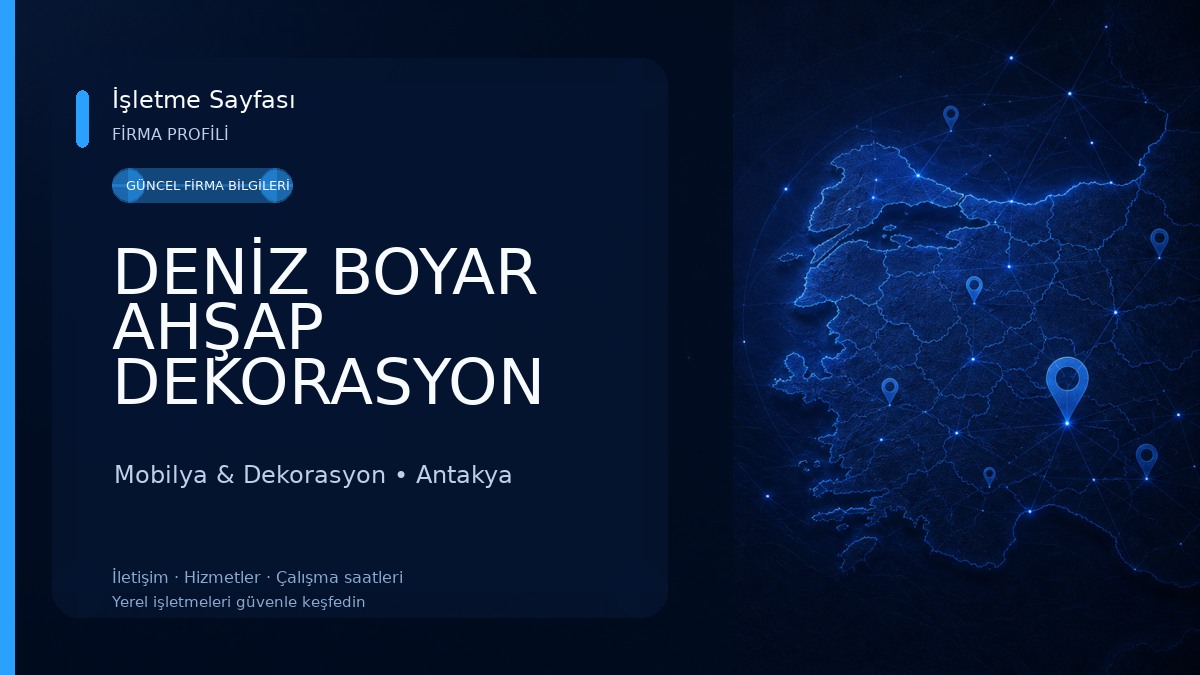 DENİZ BOYAR AHŞAP DEKORASYON Mobilya & Dekorasyon