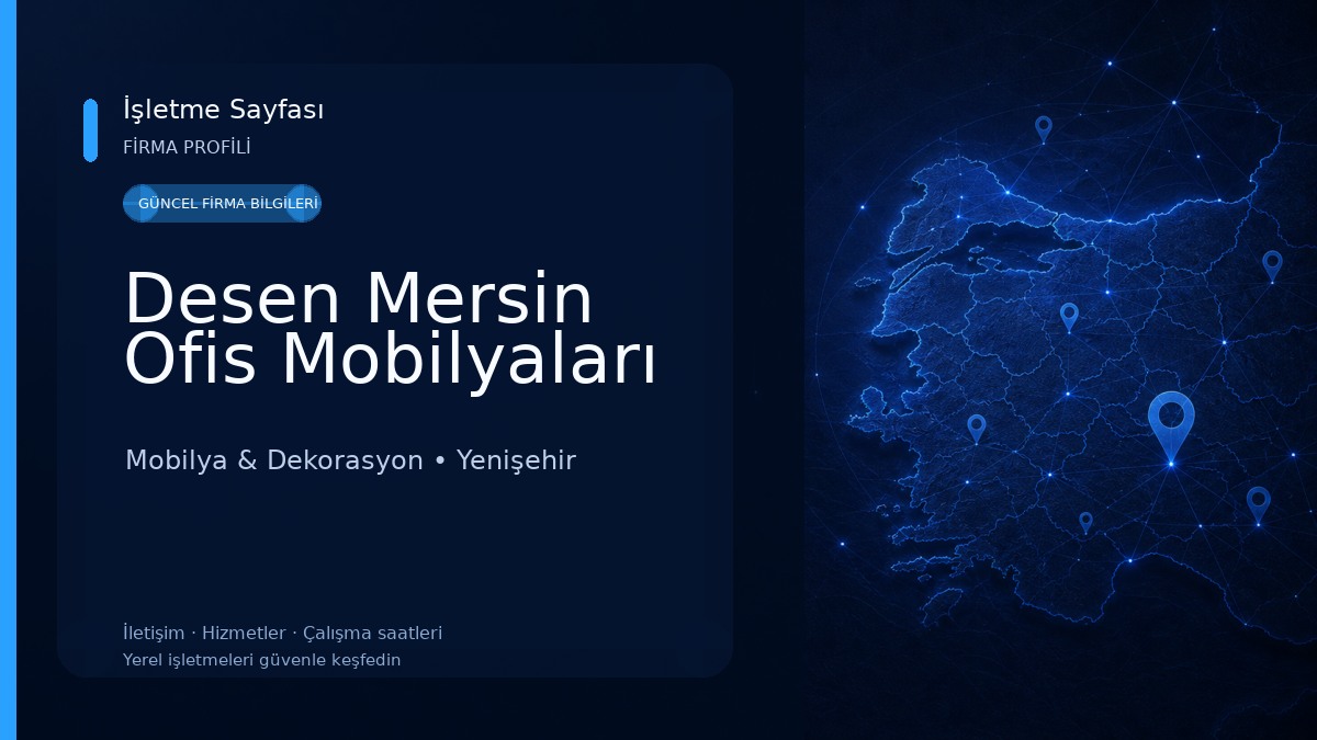 Desen Mersin Ofis Mobilyaları Mobilya & Dekorasyon