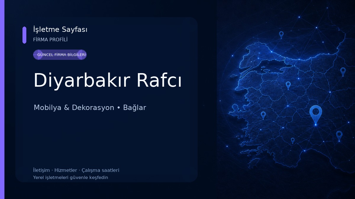 Diyarbakır Rafcı Mobilya & Dekorasyon