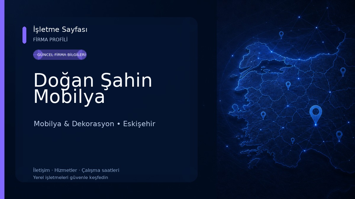 Doğan Şahin Mobilya Mobilya & Dekorasyon