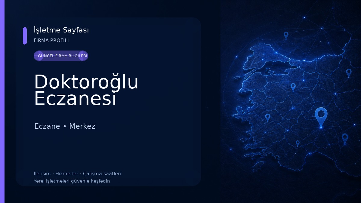 Doktoroğlu Eczanesi Eczane