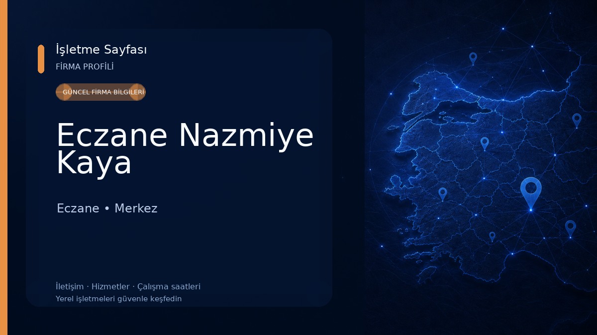 Eczane Nazmiye Kaya Eczane