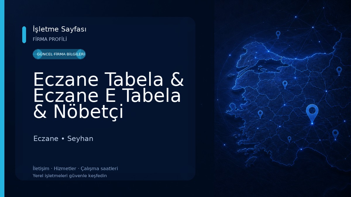Eczane Tabela & Eczane E Tabela & Nöbetçi Eczane Tabelası Eczane