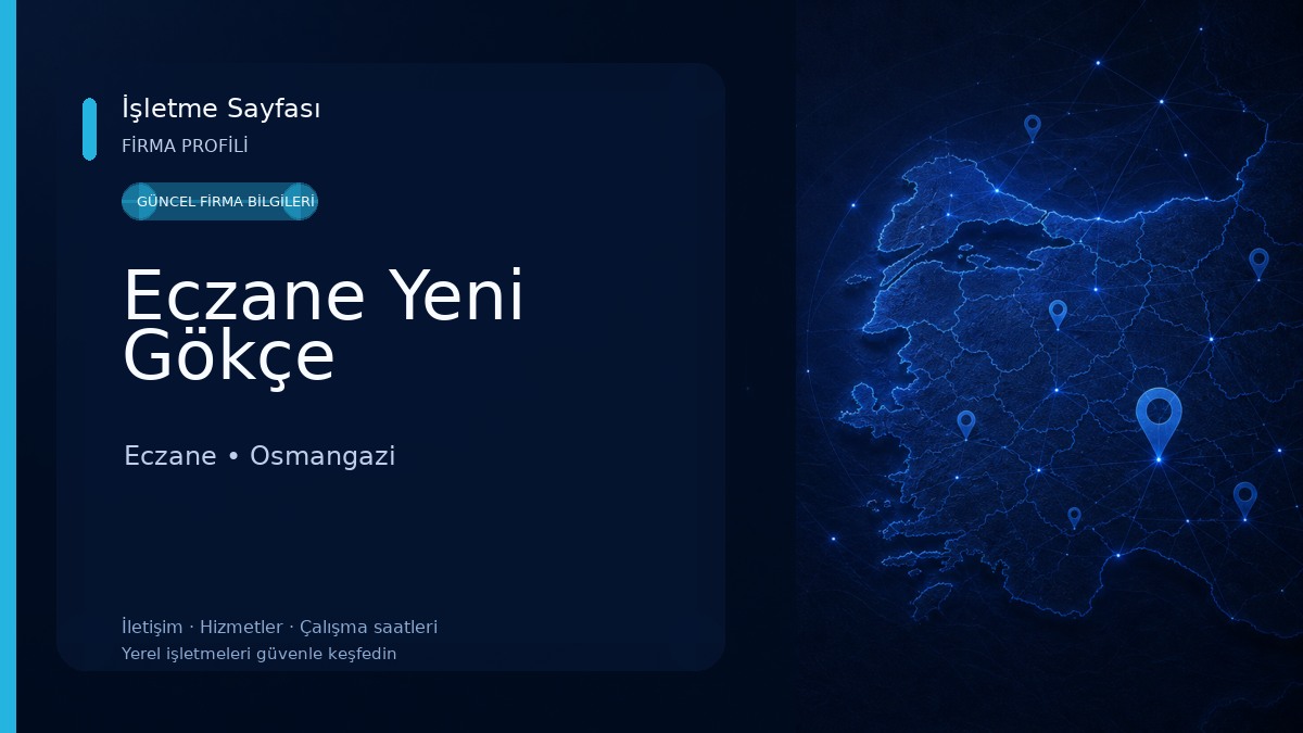 Eczane Yeni Gökçe