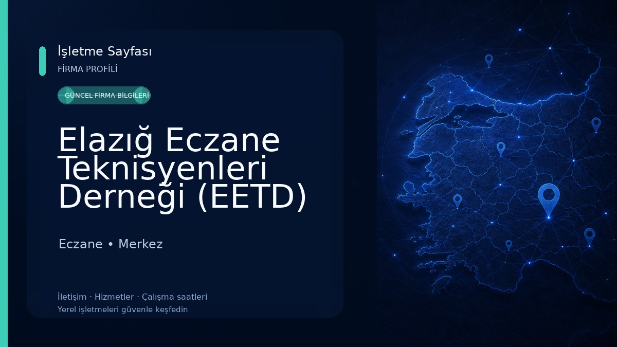 Elazığ Eczane Teknisyenleri Derneği (EETD)