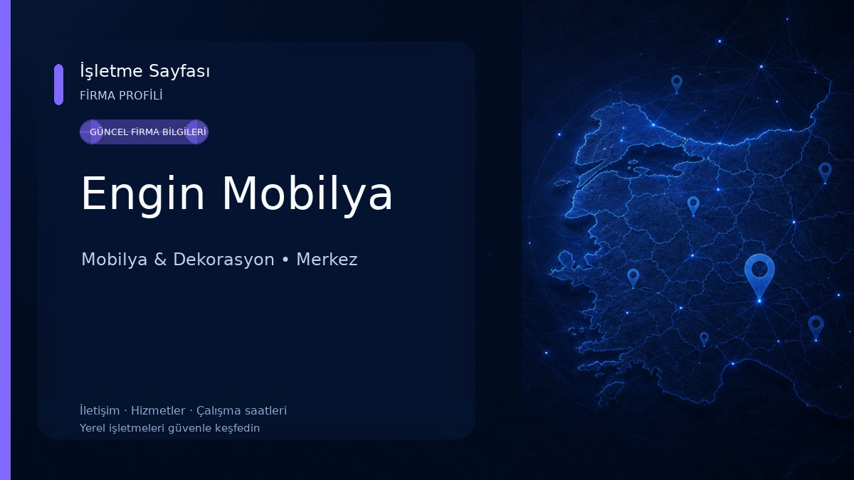 Engin Mobilya Mobilya & Dekorasyon