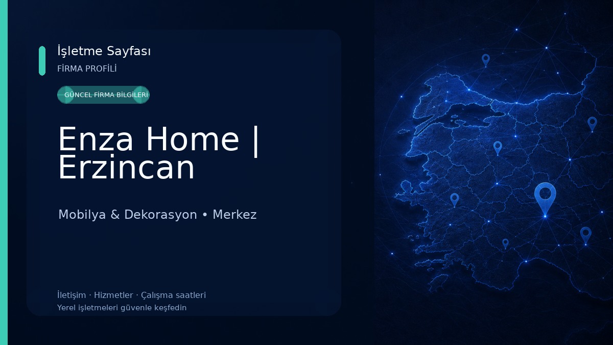 Enza Home | Erzincan