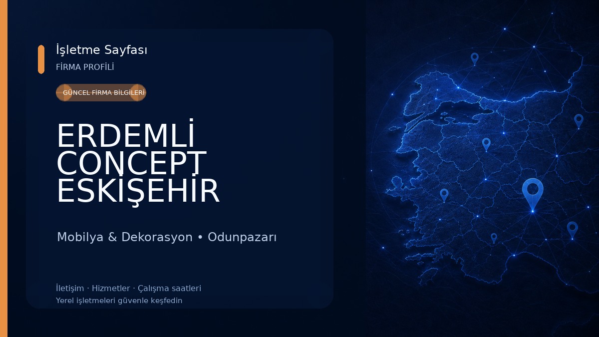 ERDEMLİ CONCEPT ESKİŞEHİR 