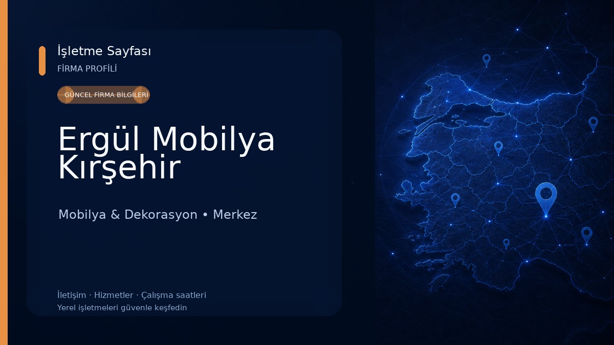 Ergül Mobilya Kırşehir 