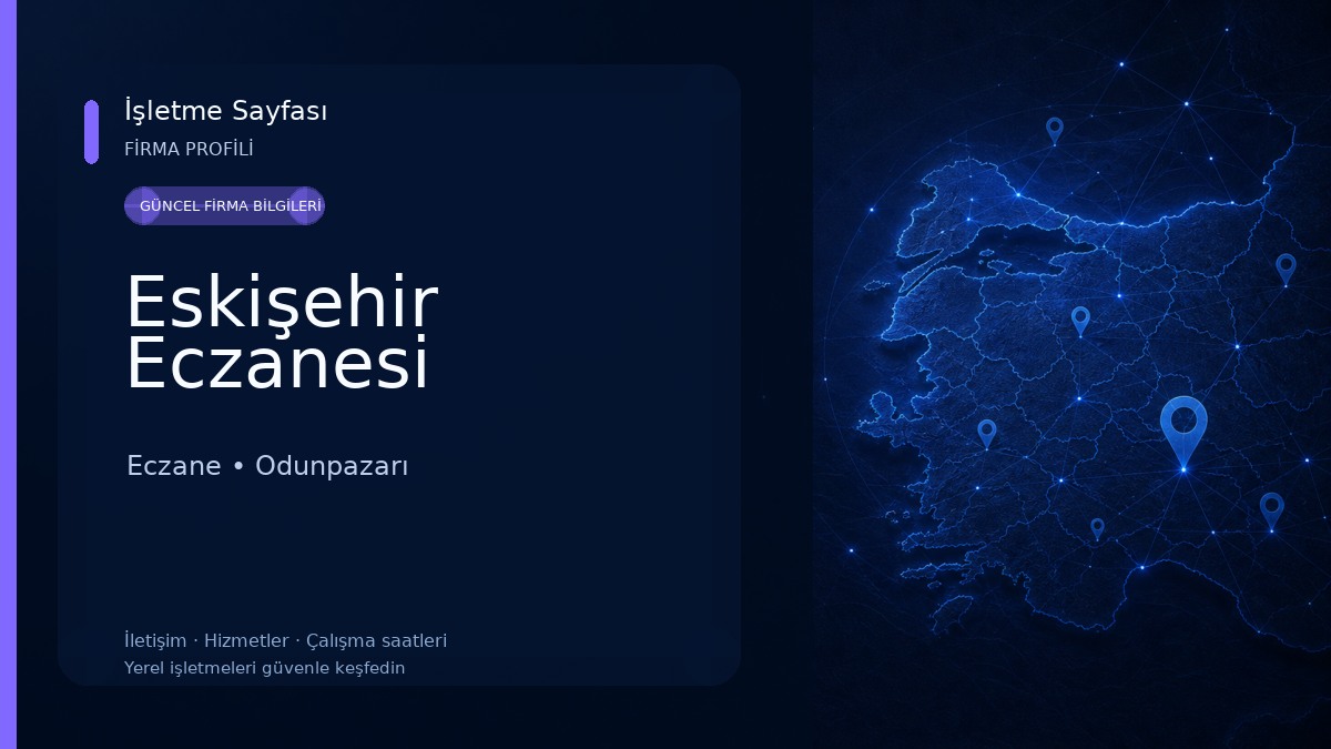 Eskişehir Eczanesi Eczane