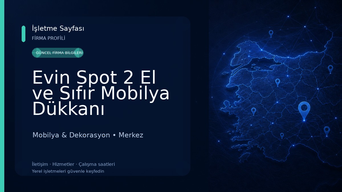 Evin Spot 2 El ve Sıfır Mobilya Dükkanı Mobilya & Dekorasyon