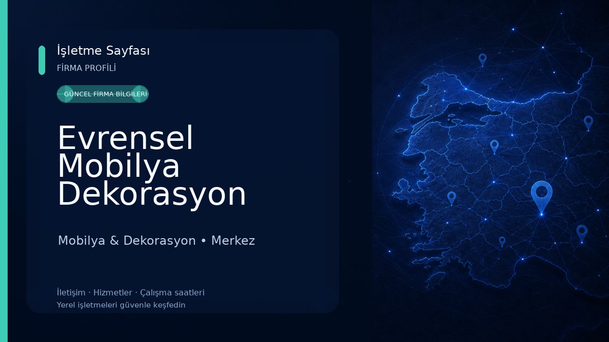 Evrensel Mobilya Dekorasyon Mobilya & Dekorasyon