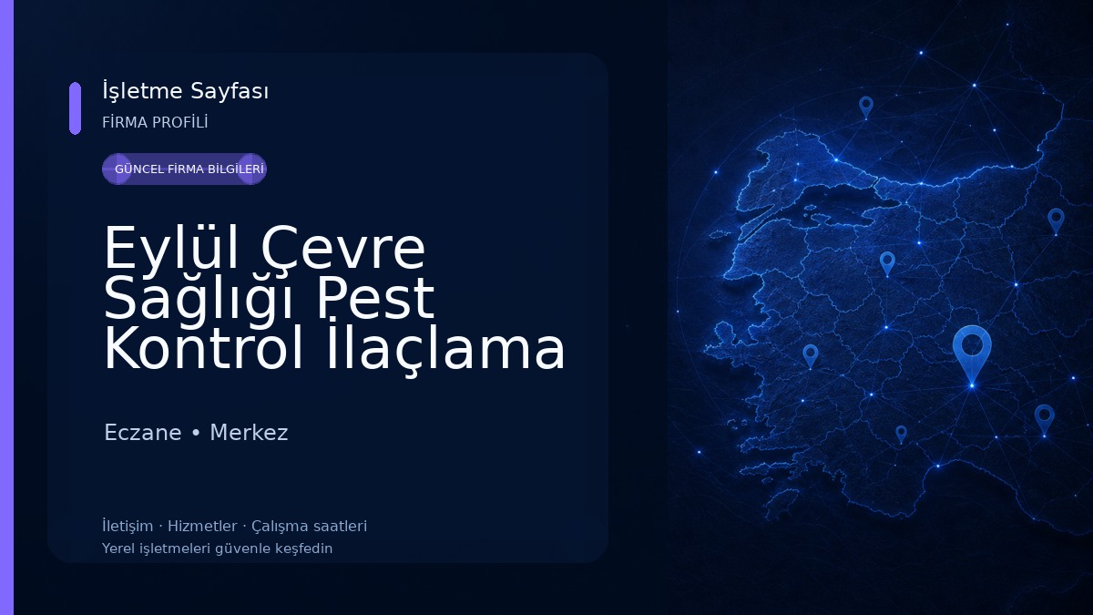 Eylül Çevre Sağlığı Pest Kontrol İlaçlama Danışmanlık - Eylül Veteriner Kliniği
