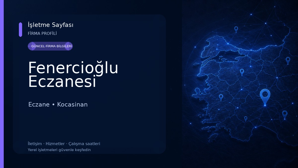 Fenercioğlu Eczanesi Eczane