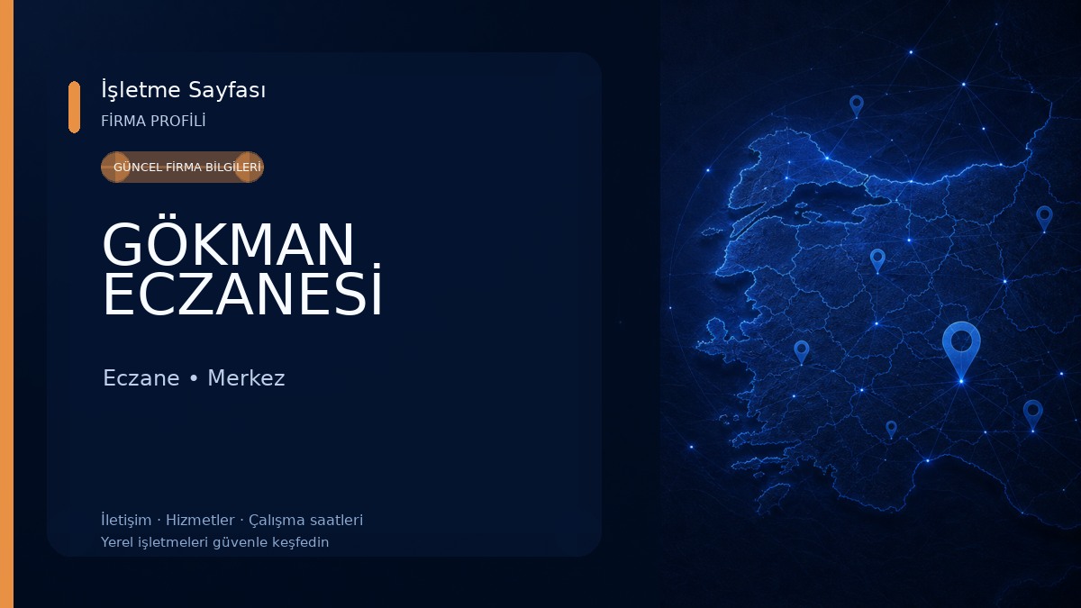 GÖKMAN ECZANESİ 