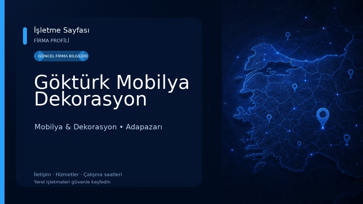 Göktürk Mobilya Dekorasyon 