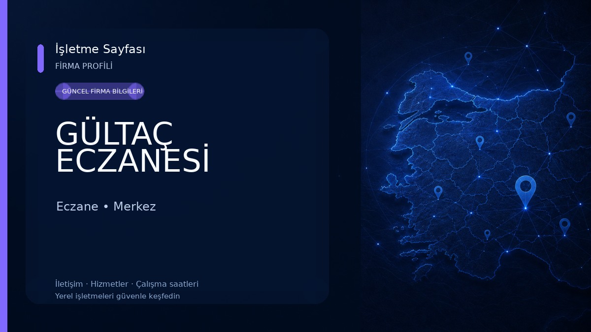 GÜLTAÇ ECZANESİ Eczane