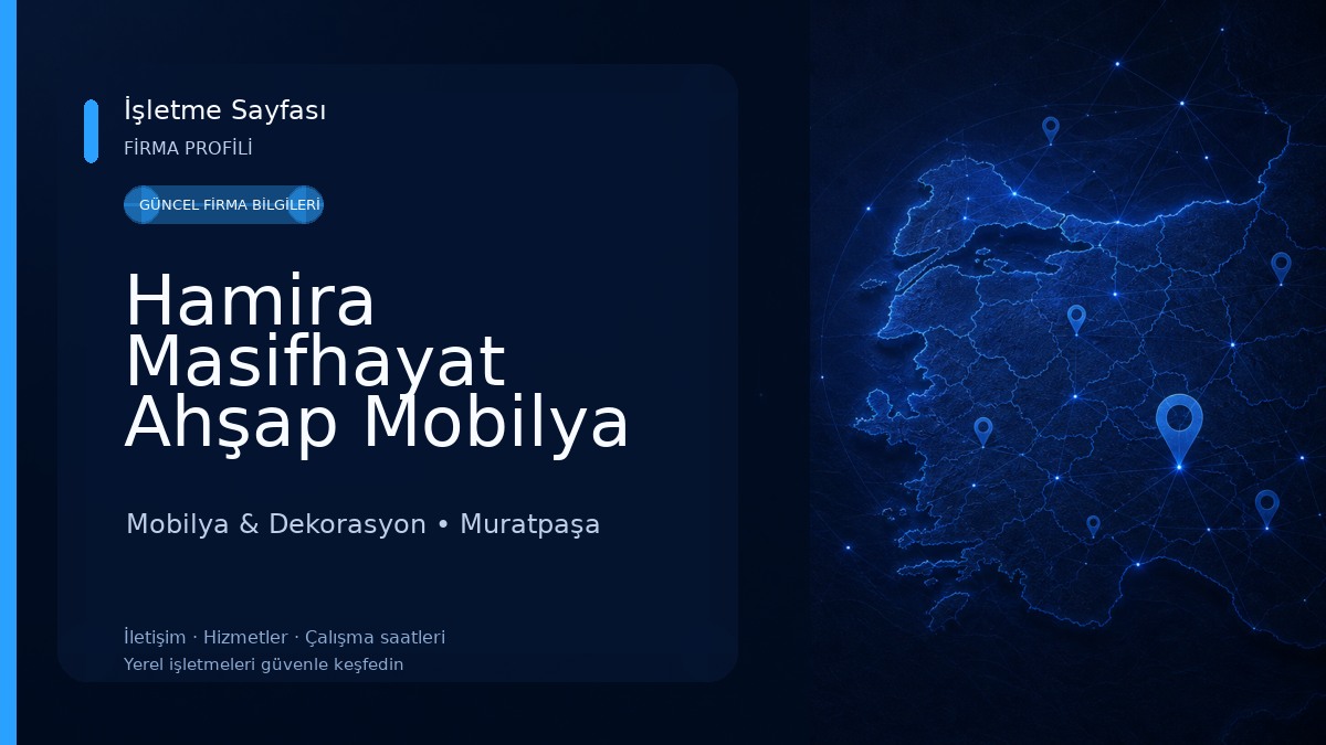 Hamira Masifhayat Ahşap Mobilya