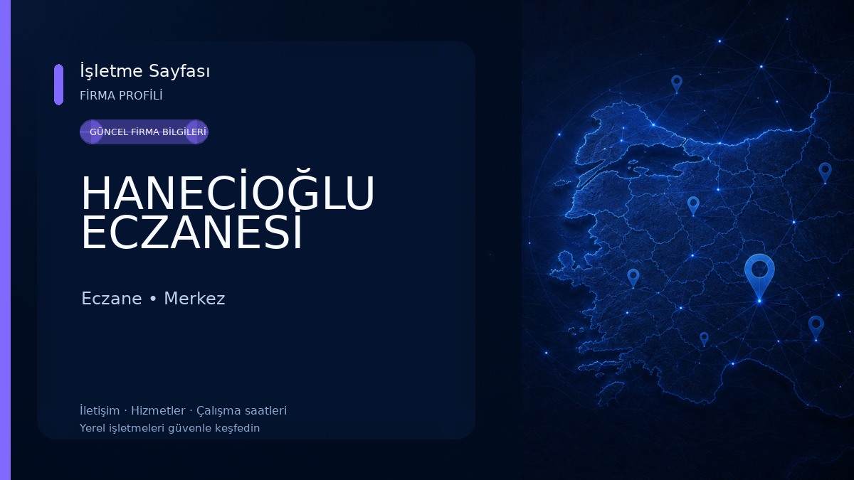 HANECİOĞLU ECZANESİ Eczane