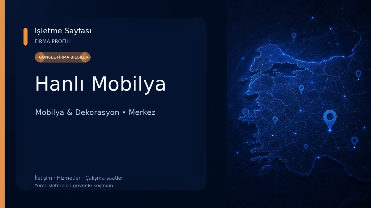 Hanlı Mobilya Mobilya & Dekorasyon