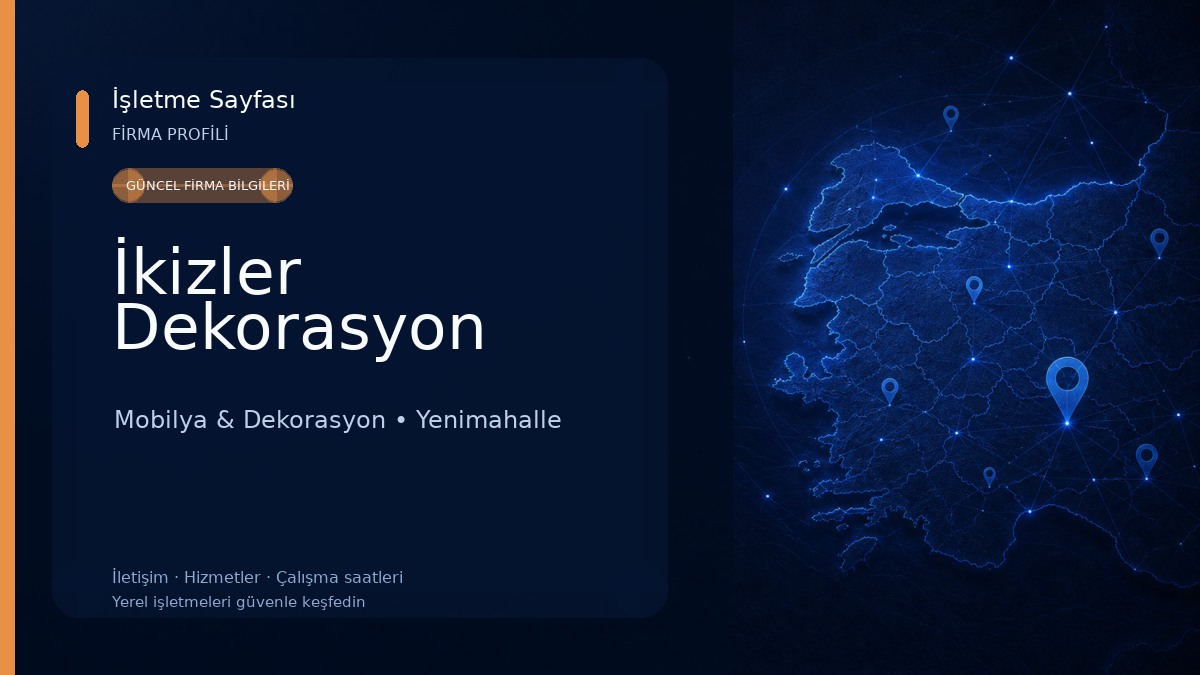 İkizler Dekorasyon Mobilya & Dekorasyon