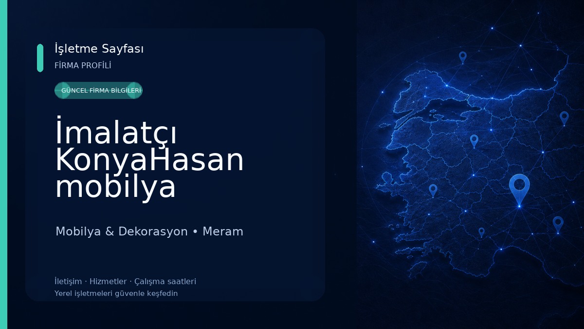 İmalatçı KonyaHasan mobilya