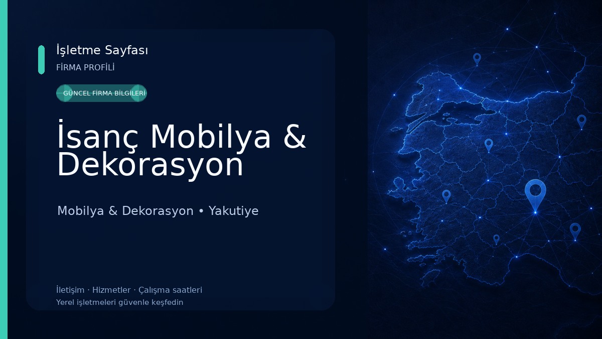 İsanç Mobilya & Dekorasyon Mobilya & Dekorasyon