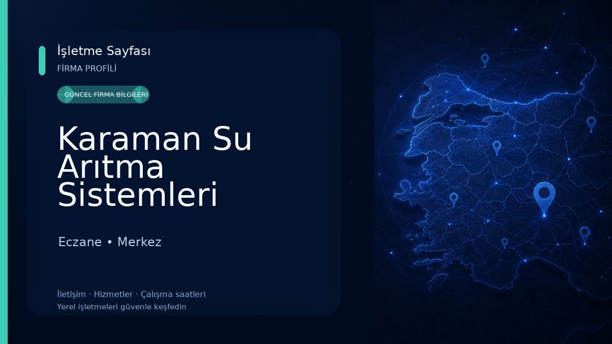 Karaman Su Arıtma Sistemleri Yunuslar Su Arıtma Eczane