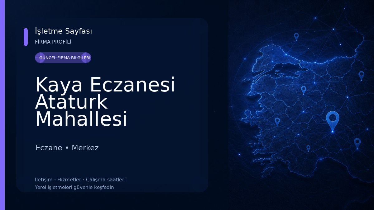 Kaya Eczanesi Ataturk Mahallesi Tunceli Eczane