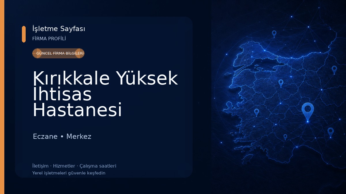 Kırıkkale Yüksek İhtisas Hastanesi