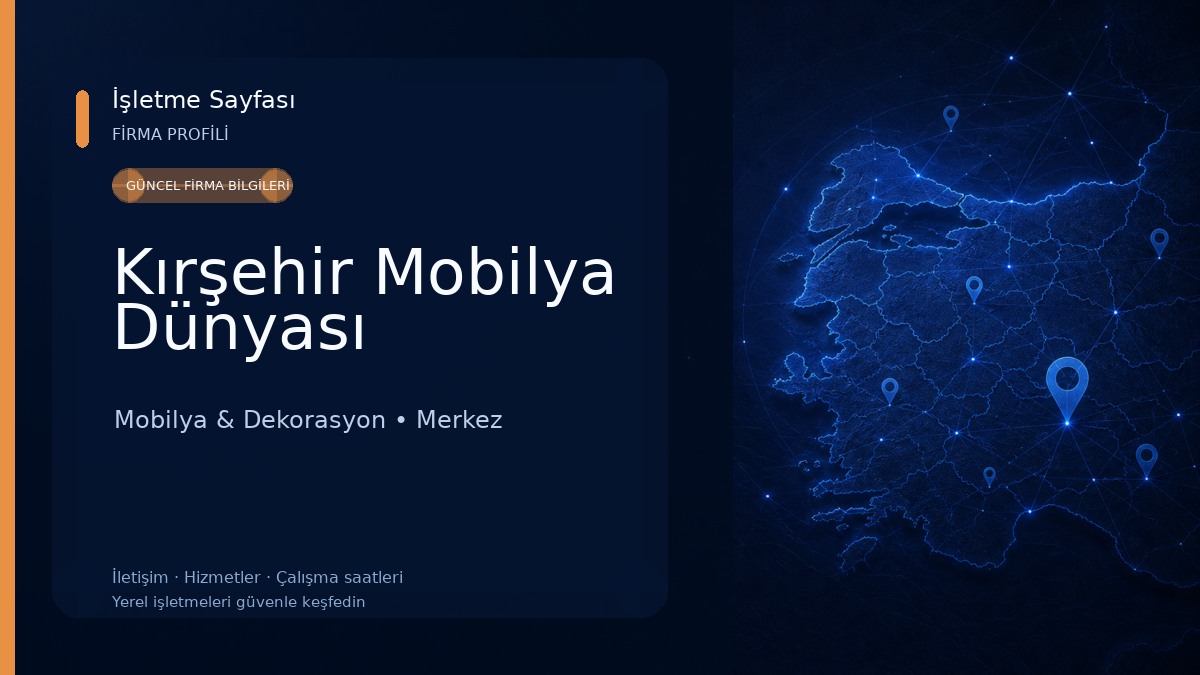 Kırşehir Mobilya Dünyası Mobilya & Dekorasyon