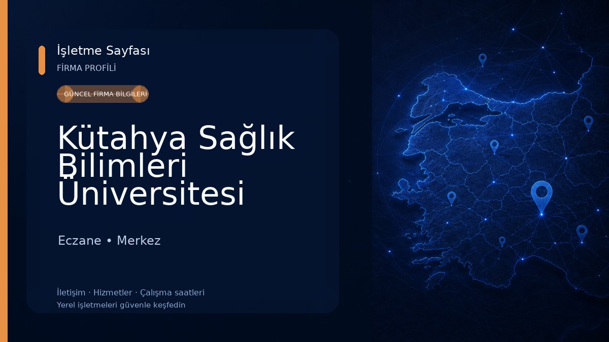 Kütahya Sağlık Bilimleri Üniversitesi
